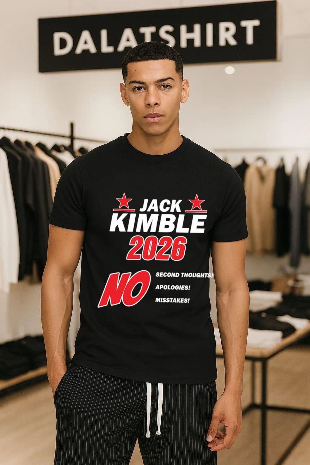 Jack Kimble 2026 No Second Thoughts No Apologies Mistakes shirt