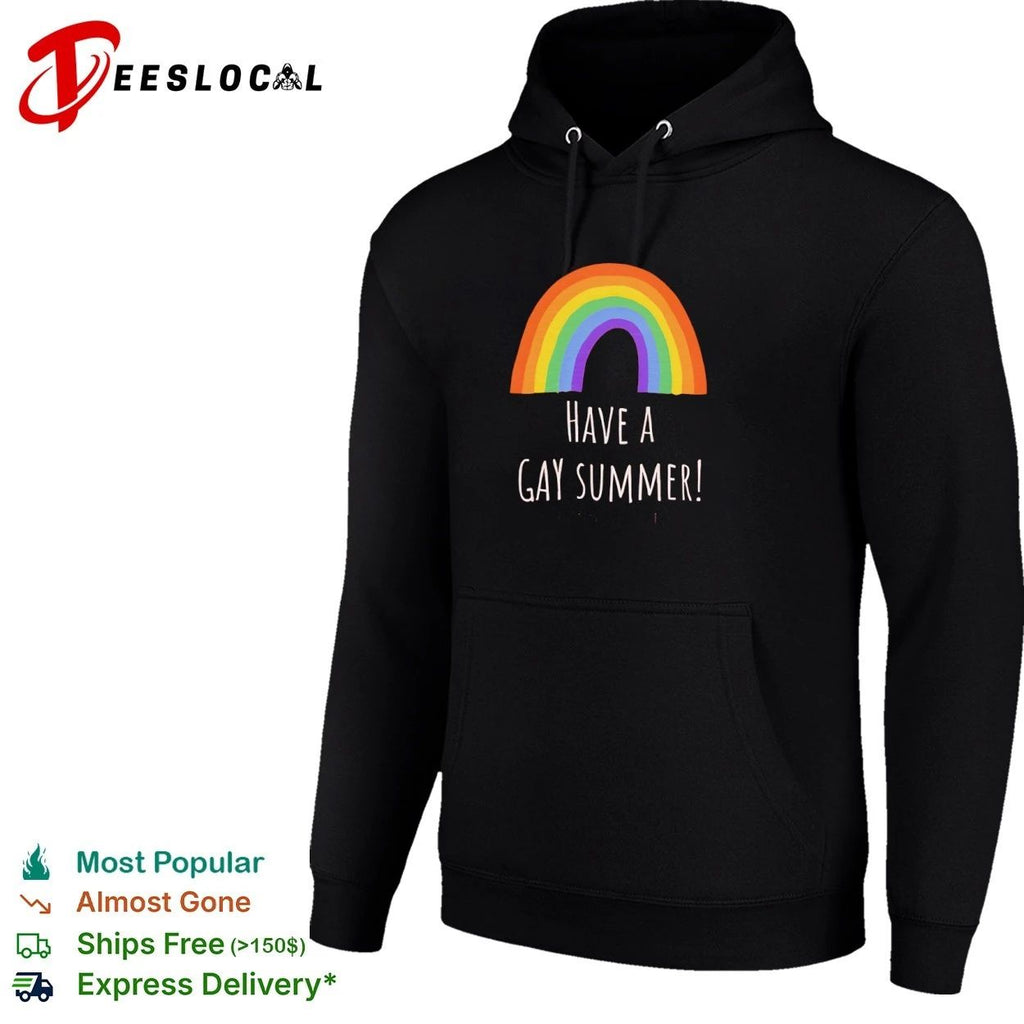 Have a Gay Summer rainbow pride lgbtq T-shirt