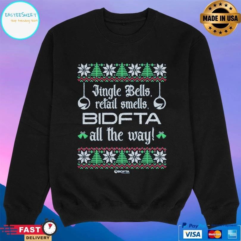 Jingle Bells Retail Smells Bidfta All The Way Christmas 2025 T-shirts