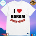 Dr Gumnaam I Love Haram Bacon T-shirts