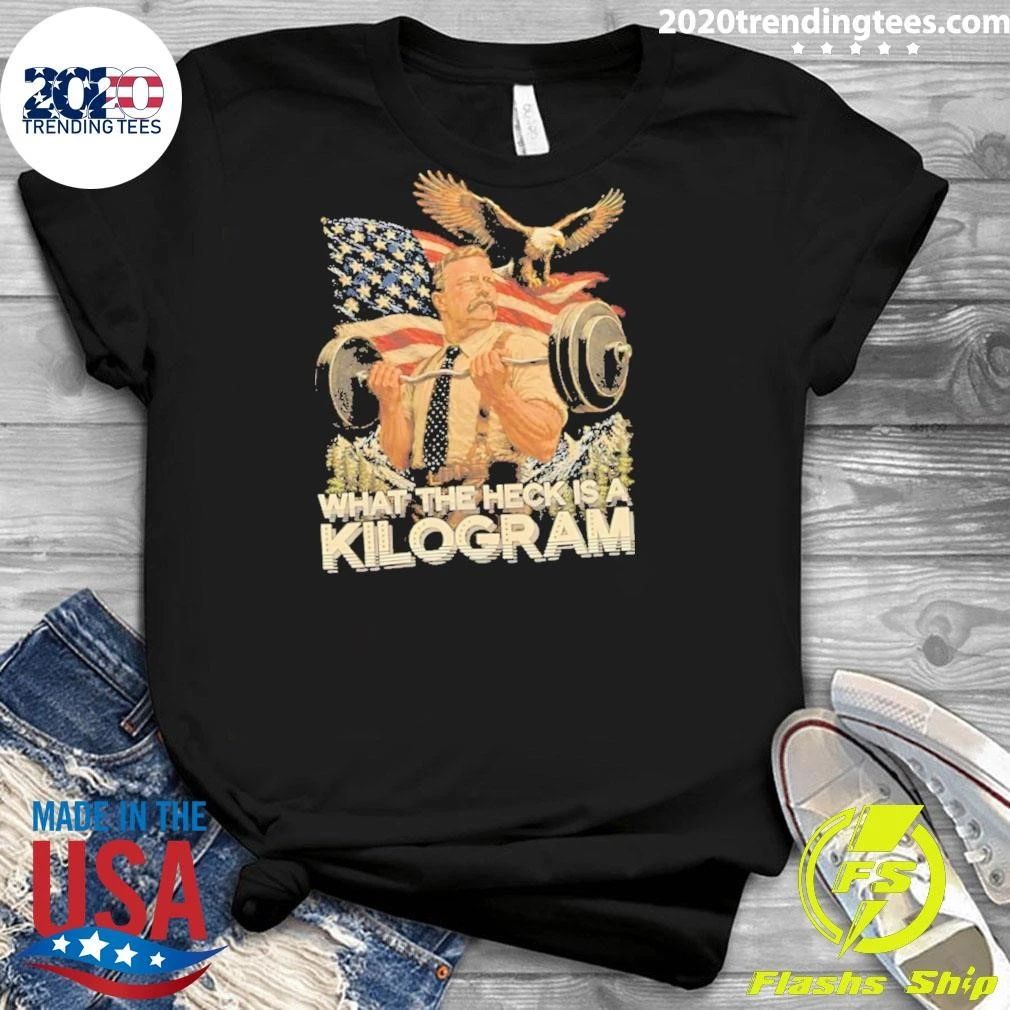 What The Heck Is A Kilogram Eagle American Flag Shirt