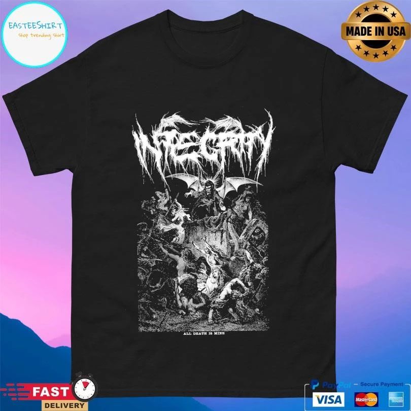 Integrity All Death Is Mine T-shirts