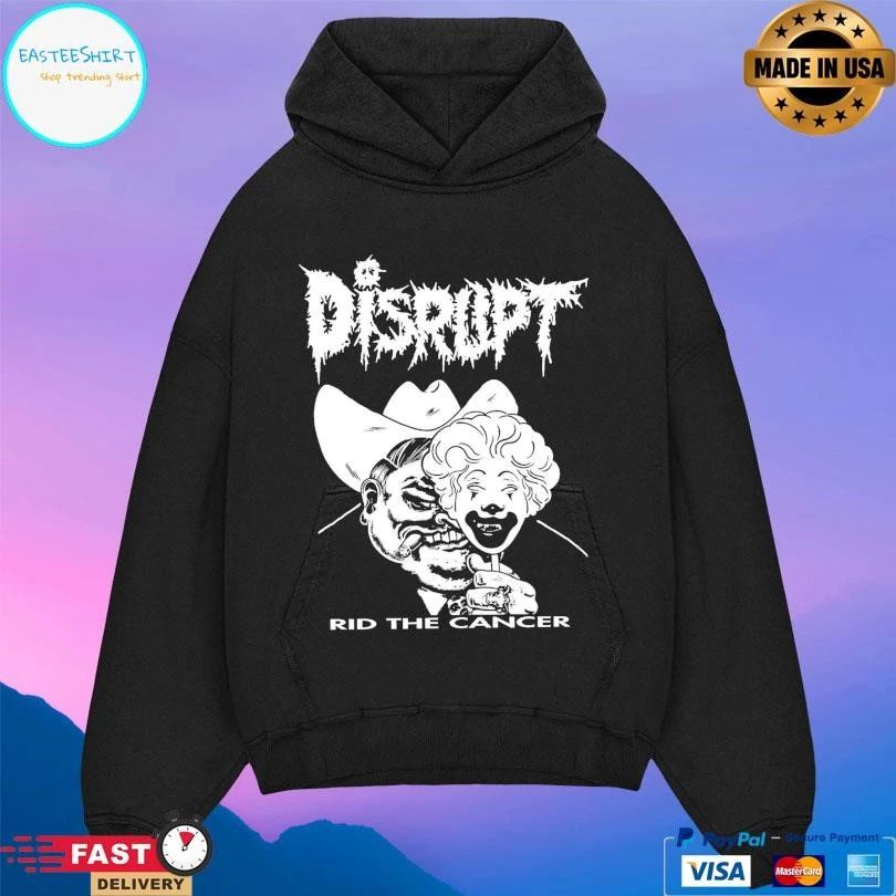 Disrupt Rid The Cancer T-shirts