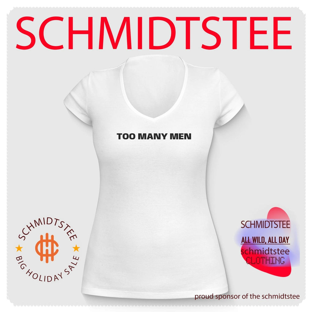 Too many men shirt