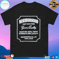 Neighborhood Craft With Pride Genuine Quality From 1994 Until Today Strength And Loyalty Neighborhood Co Ltd Tokyo Japan T-shirts