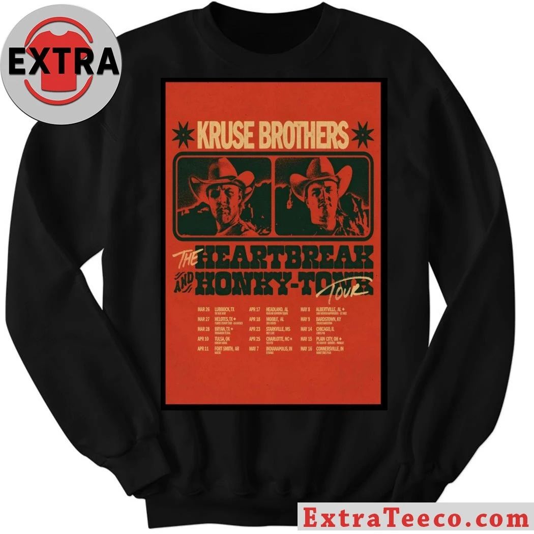 Kruse Brothers The Heartbreak And Honky Tonk Tour 2026 Poster Shirt