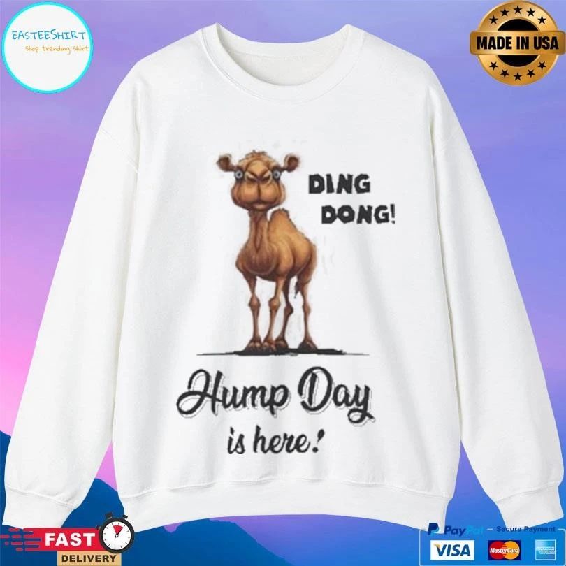 Camel Ding Dong Hump Day Is Here T-shirts