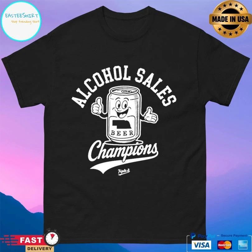 Alcohol Sales Champions Beer T-shirts
