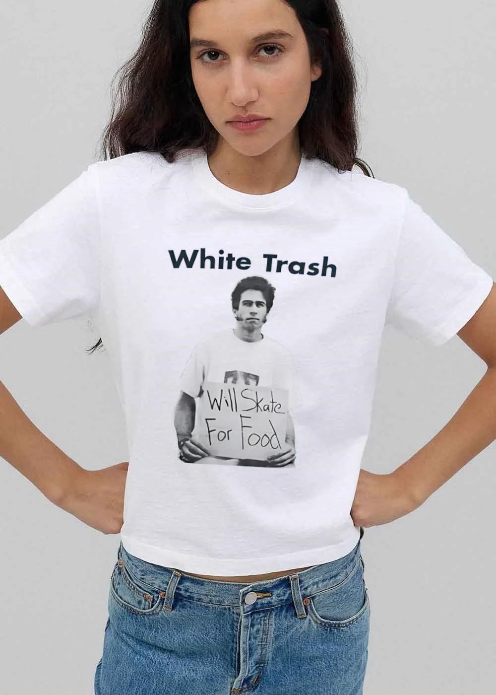 White Trash Will Skate For Food Man Holding Sign Cutout Photo shirt