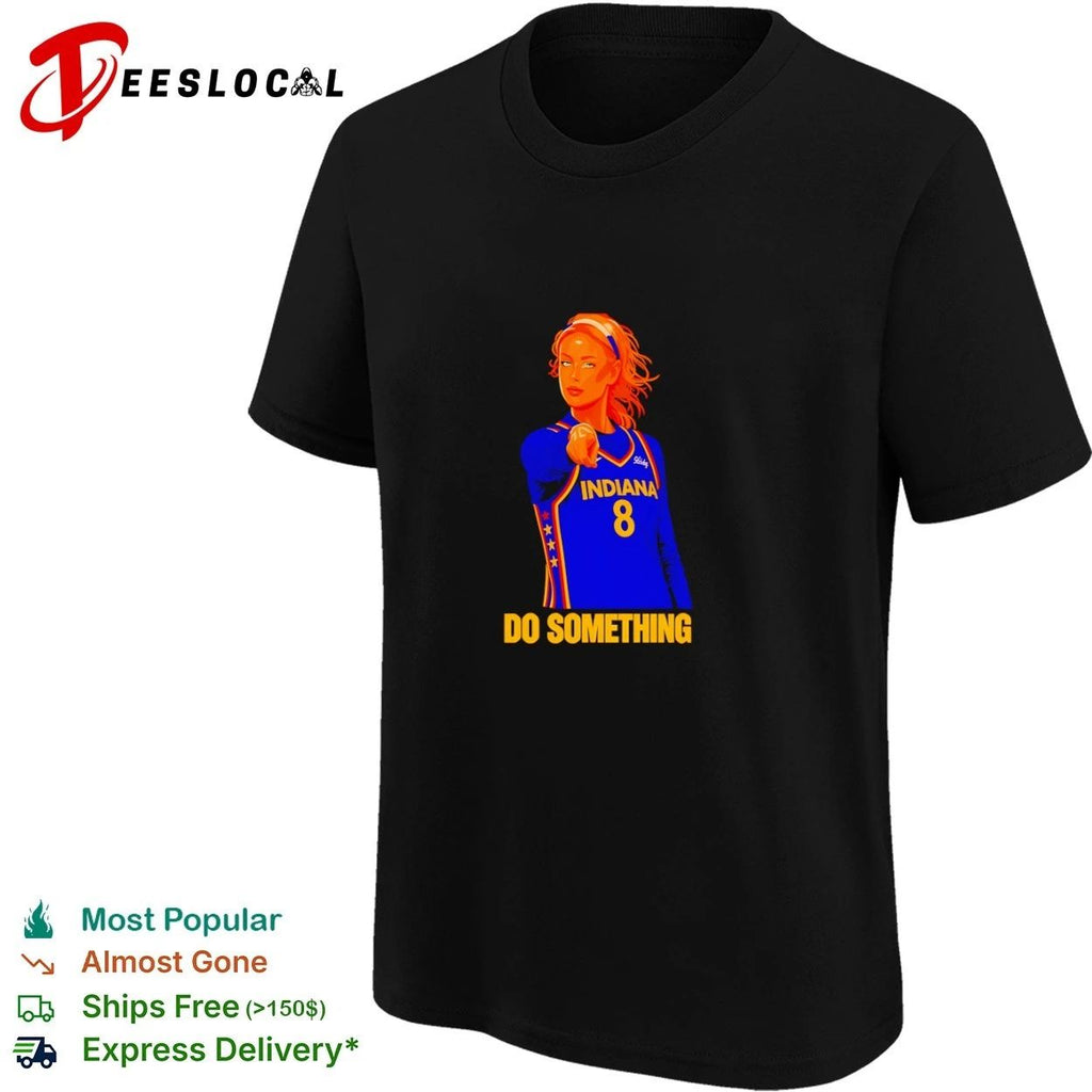 Sophie Cunningham Indiana Fever Do Something T-shirt