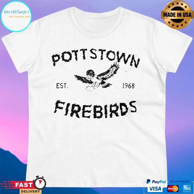 Pottstown Firebirds Est 1968 T-shirts