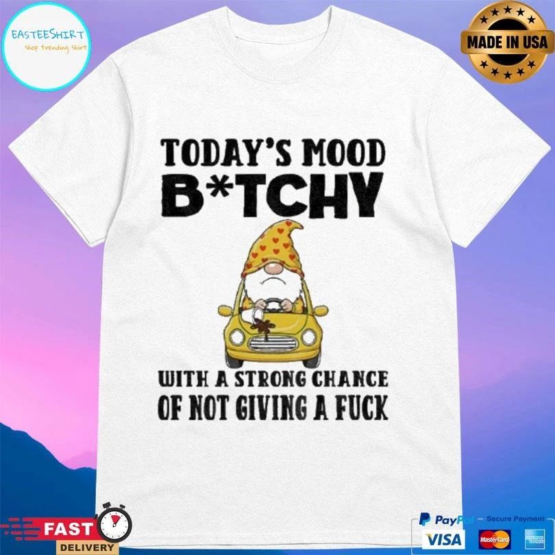 Gnome Today’s Mood Bitchy With A Strong Chance Of Not Giving A Fuck Christmas 2025 T-shirts