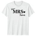 Personalised Future Mrs James Bride To Be Wedding Mens T-Shirt Womens Unisex Top