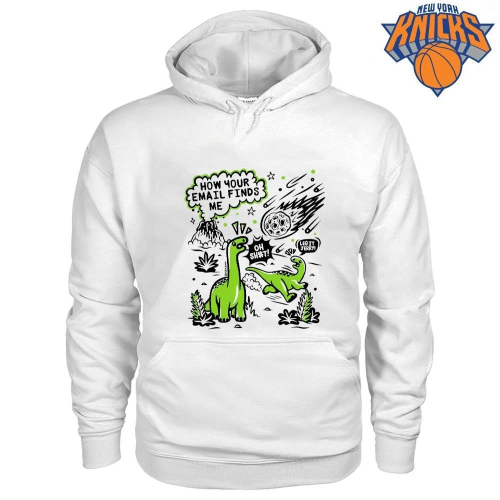 How Your Email Finds Me Funny Dinosaur Meteor Volcano Work Meme Shirt