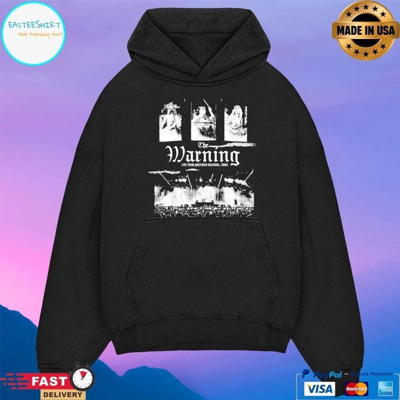 The Warning Live From Auditorio Nacional Cdmx Tour T-shirts