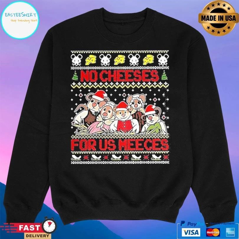 No Cheeses For Us Meeces The Muppet Christmas 2025 T-shirts