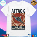 Attack Hua Hai Noor Khan Base Pe T-shirts