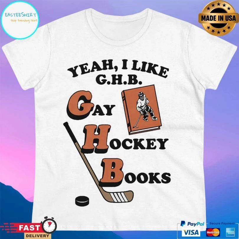 Yeah I Like G.H.B. Gay Hockey Books T-shirts