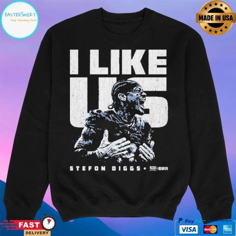I Like Us Stefon Diggs New England 2026 T-shirts