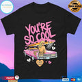 You’re So Cool Alabama X Clarence T-shirts