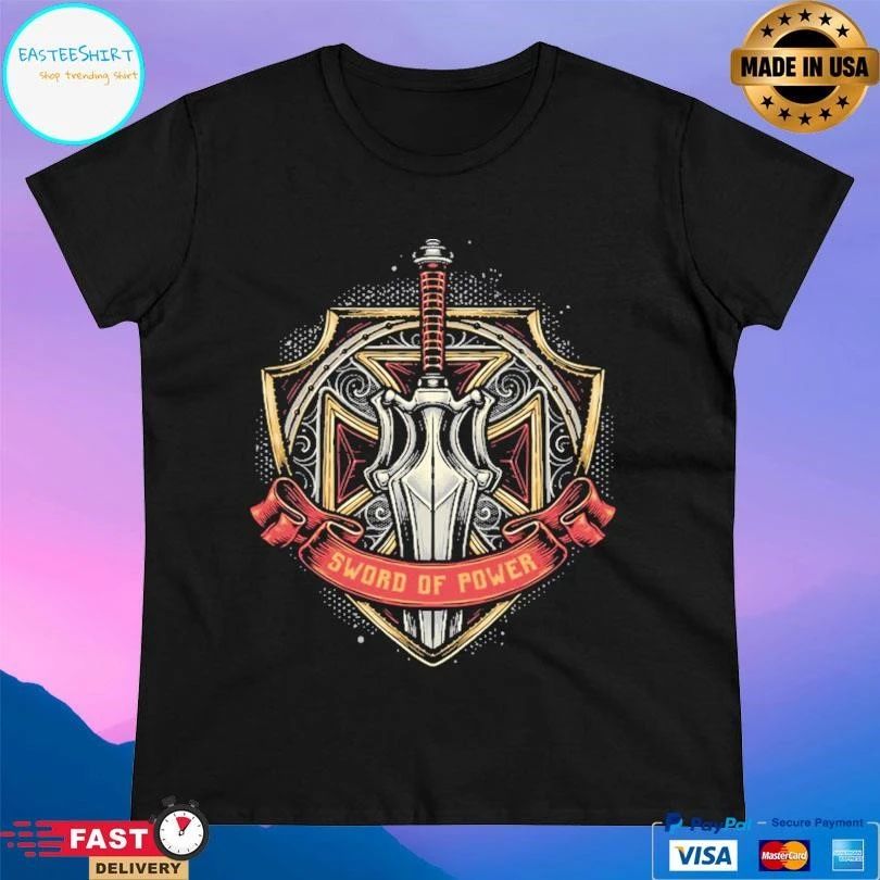 The Sword Of Power 2026 T-shirts