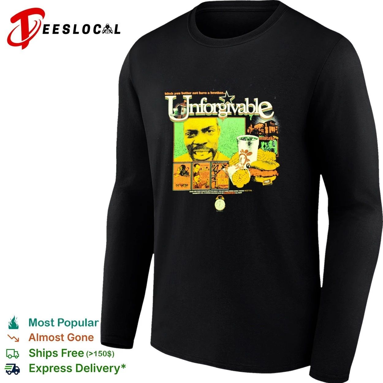 Unforgivable Bitch You Better Not Have a Brother Chick-fil-A T-shirt