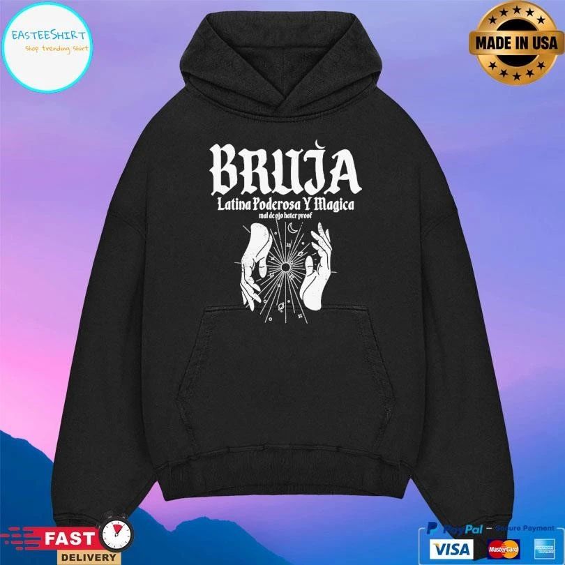 Bruja Latina Poderosa Y Magica Mal De Ojo Hater Proof T-shirts