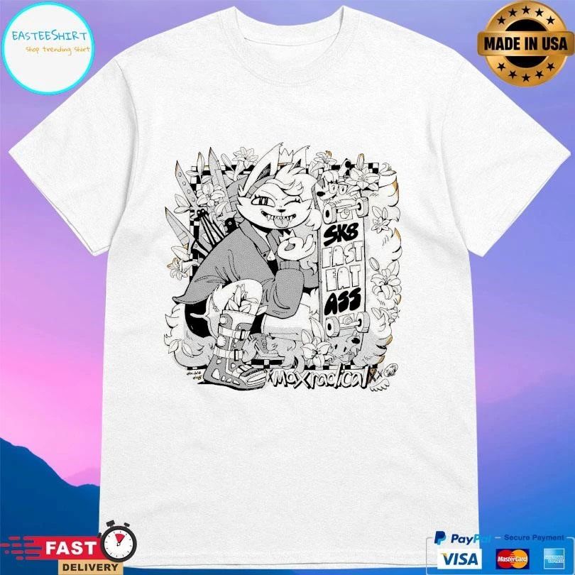 Skate Fast Eat Ass Max Radical T-shirts