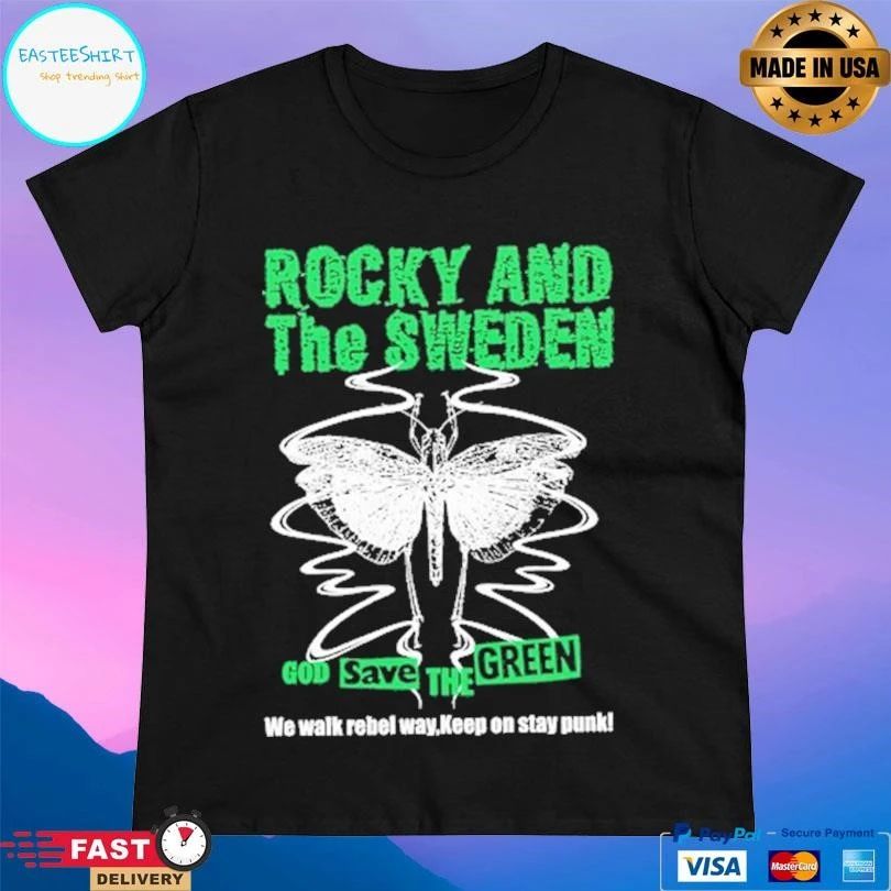 Rocky And The Sweden God Save The Green We Walk Rebel Way Keep On Stay Punk T-shirts