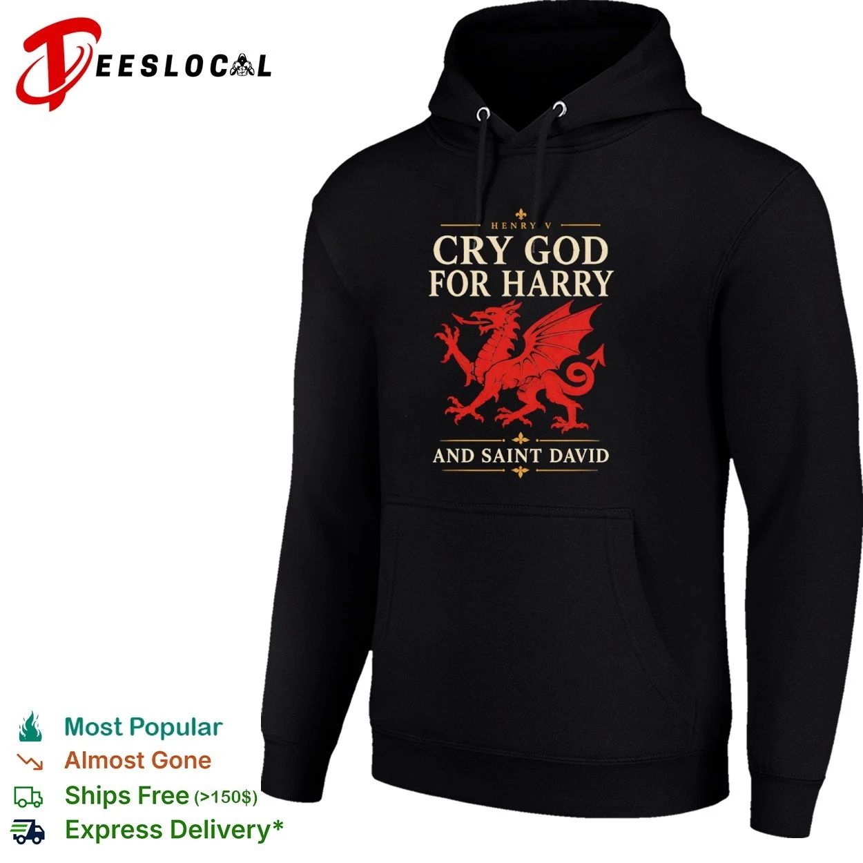 Henry V Cry God for Harry and Saint David T-shirt