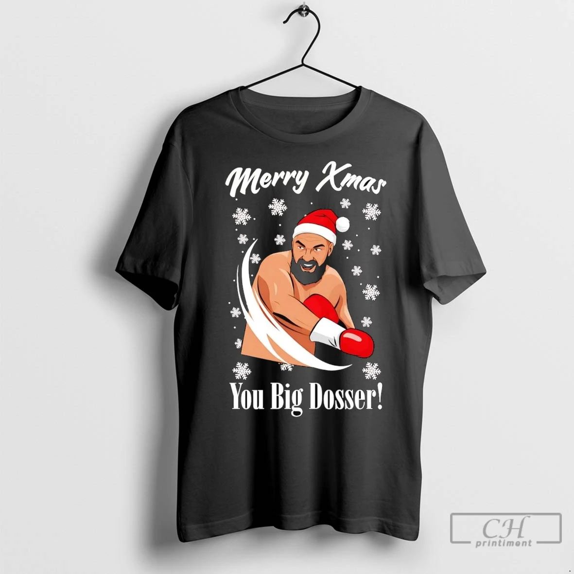 Premium Tyson Fury Merry Christmas You Big Dosser