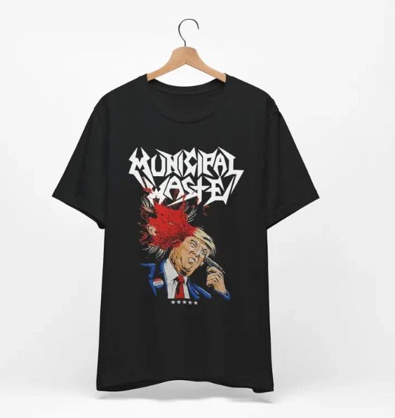 Municipal Waste T-shirt - Band Tee, Trump T-Shirt, Trump Tee