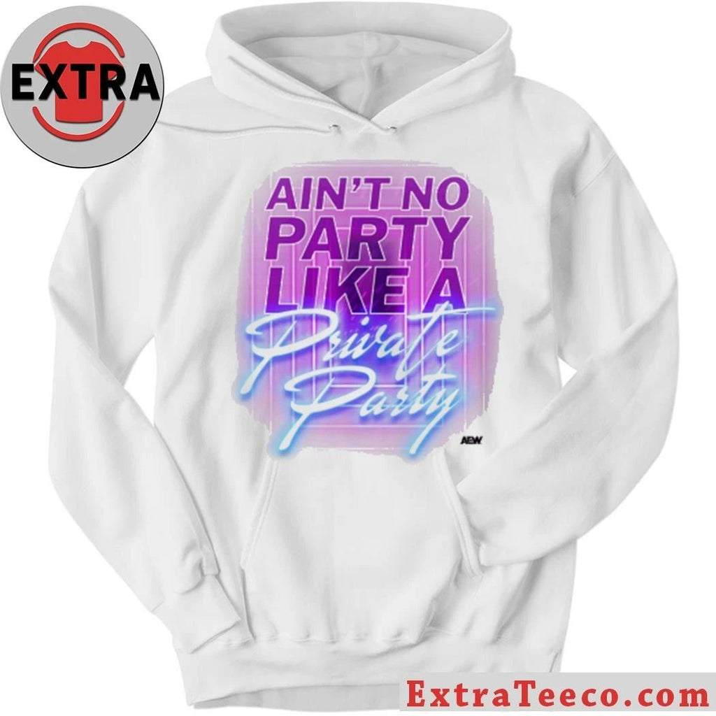 Vintage Style Private Party Ain’t No Party Like a Private Party Shirt
