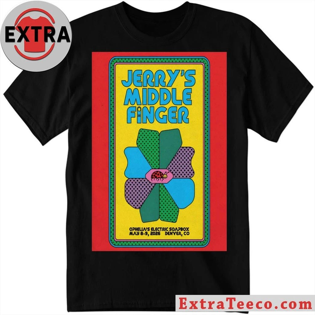 Jerry’s Middle Finger Tour Denver CO May 8-9 2026 Poster Shirt