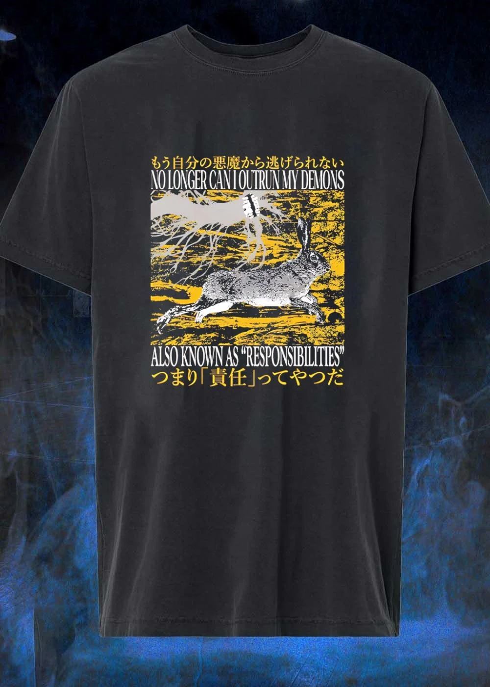No Longer Can I Outrun My Demons Also Known as Responsibilities shirt