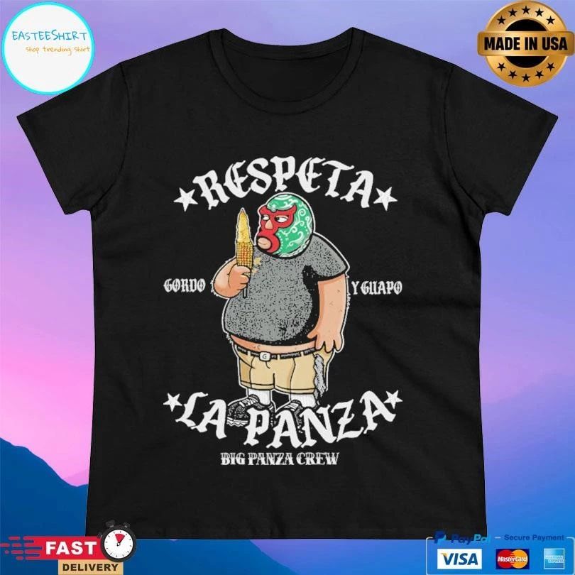 Respeta La Panza Big Panza Crew Gordo Y Guapo T-shirts
