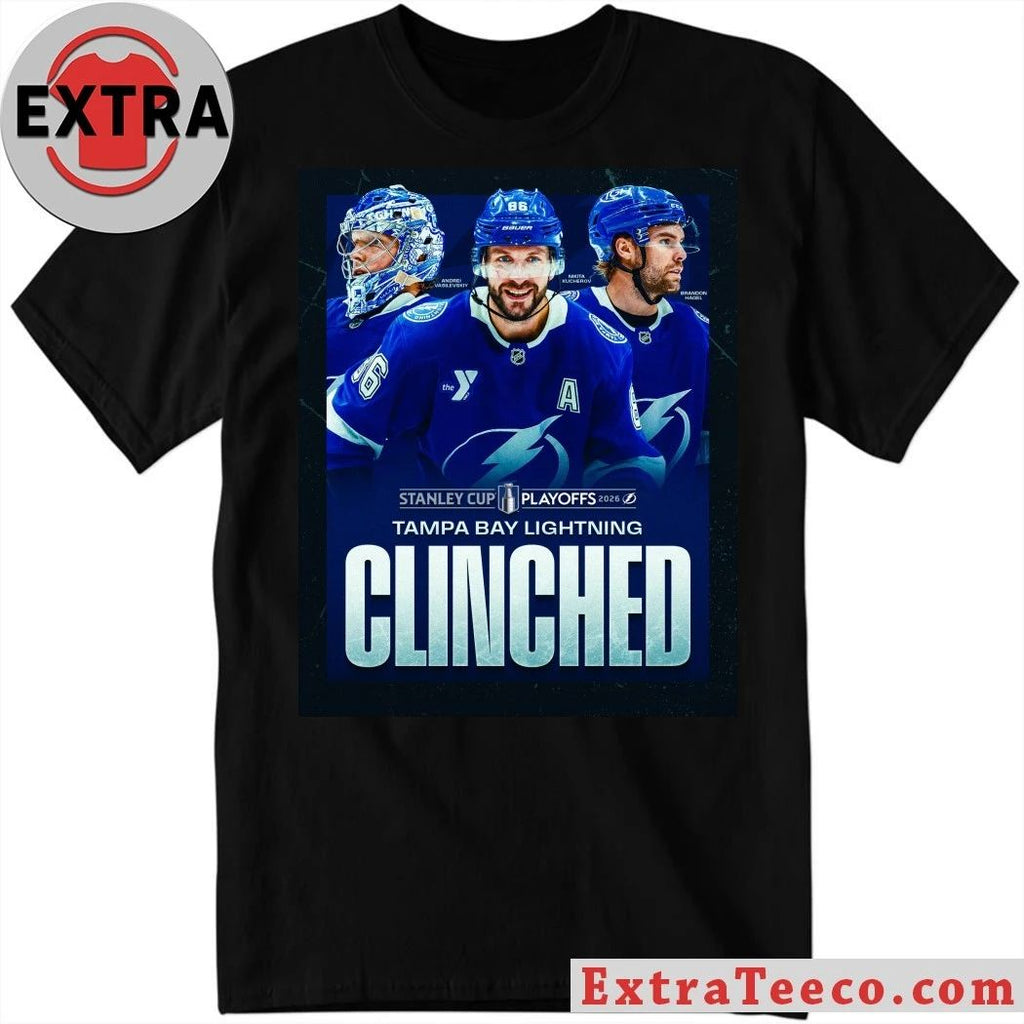 The Tampa Bay Lightning have officially clinched a spot in the 2026 Stanley Cup Playoffs T-Shirt