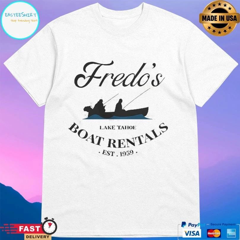Fredo’s Lake Tahoe Boat Rentals Est 1959 T-shirts