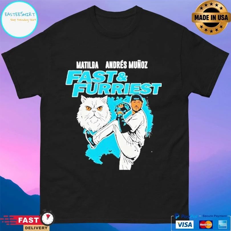 Matilda Andres Munoz Fast And Furriest Mariners T-shirts