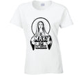 Mary is my homegirl - funny 90s tee represent T Shirt