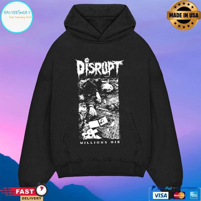 Disrupt Millions Die T-shirts