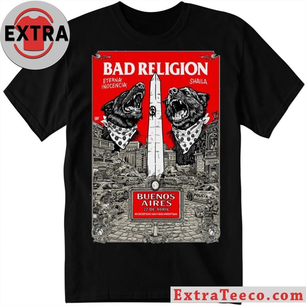 Bad Religion 4-22-2026 Buenos Aires Argentina Poster T-Shirt