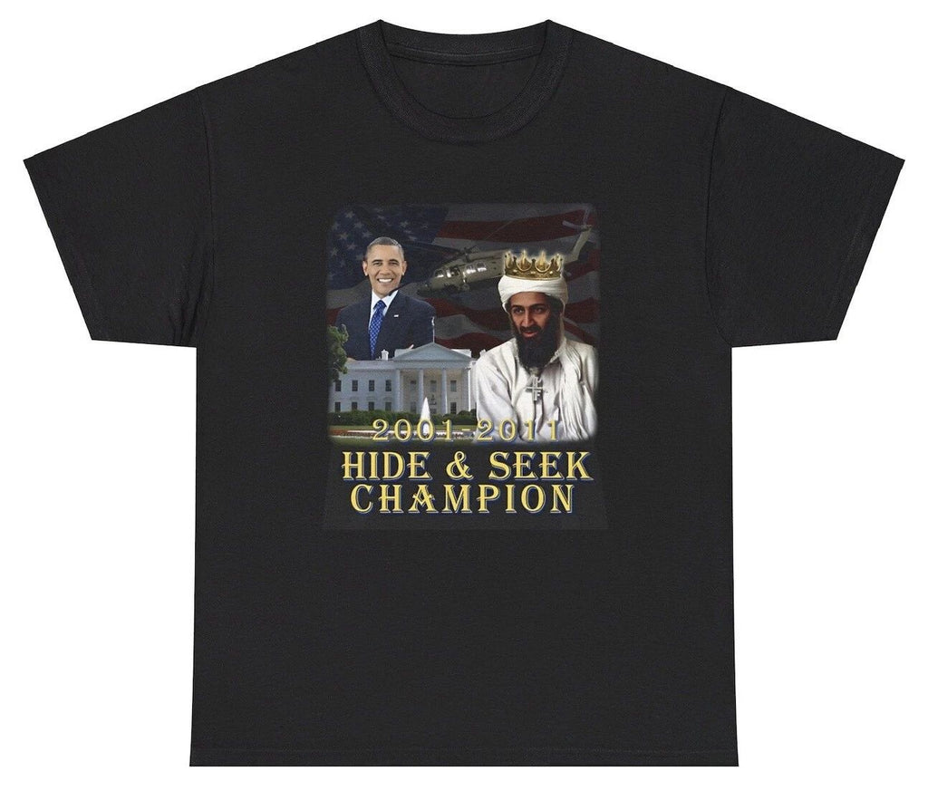 Hide And Seek Champion T Shirt Funny Offensive Osama Bin Laden Gen Z Humor Tee