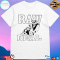 Killing Time Raw Deal T-shirts