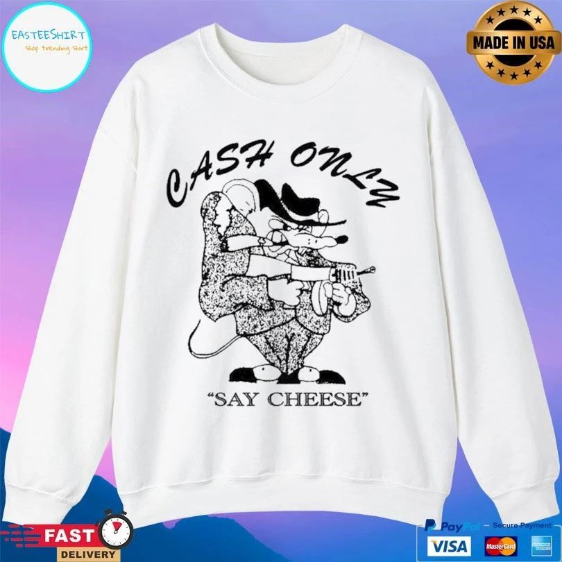 Cash Only Say Cheese Dist Mobster T-shirts