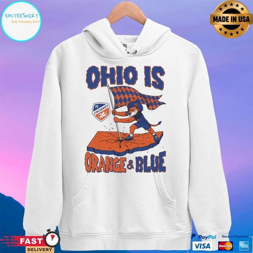 Ohio Is Orange And Blue Fc Cincinnati T-shirts
