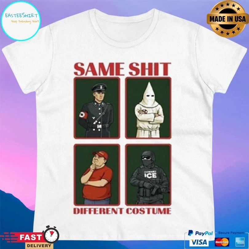 Same Shit Different Costume T-shirts