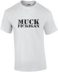 Muck Fichigan - Ohio T-Shirt