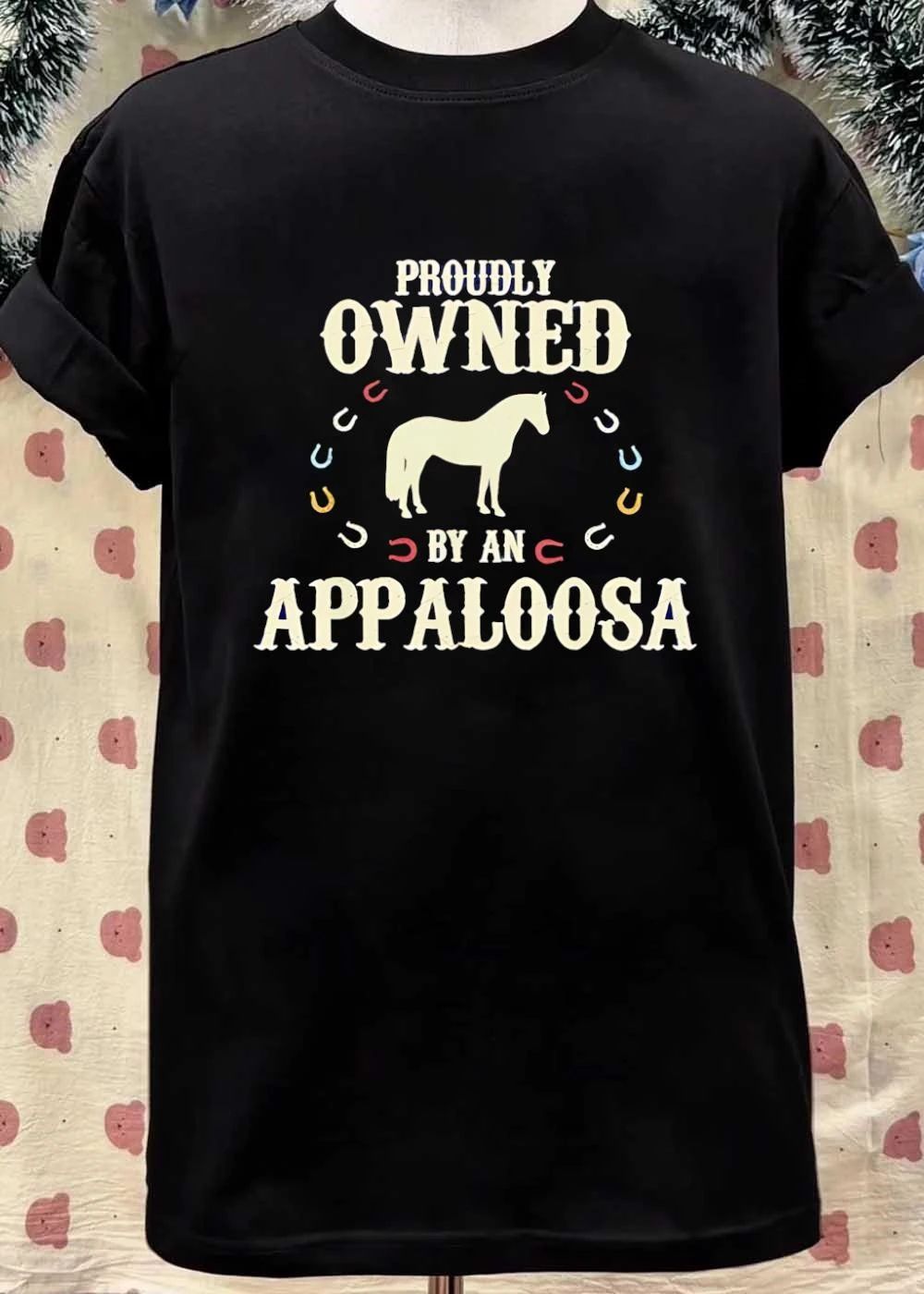Proudly Owned by an Appaloosa Horse T-Shirt