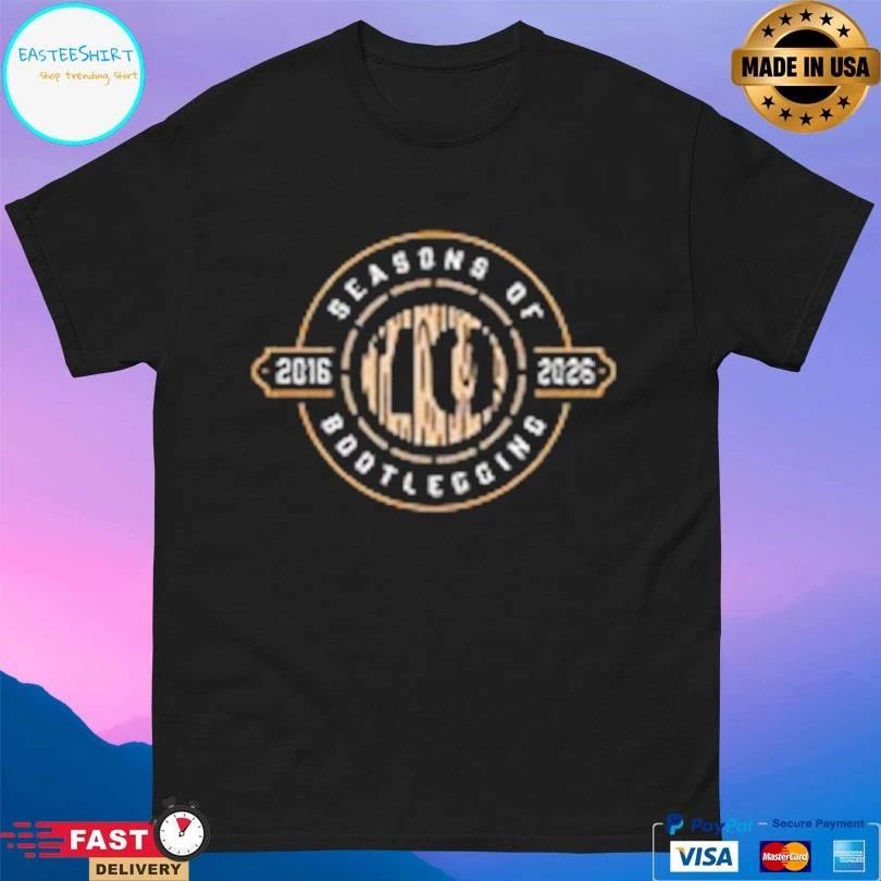 Seasons Of Bootlegger 2016-2026 Logo T-shirts